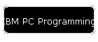 IBM PC Programming